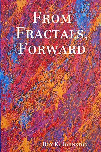 Stock image for From Fractals, Forward for sale by PBShop.store US