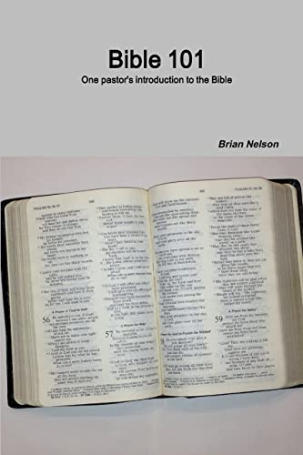 Bible 101 (9781300585305) by Nelson, Brian