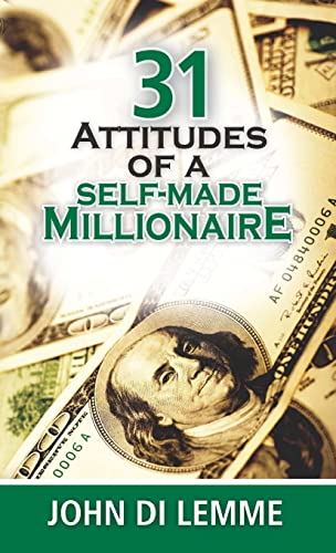 Stock image for 31 Attitudes of a Self-Made Millionaire for sale by California Books
