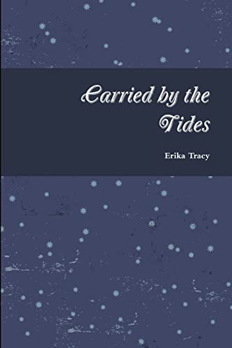 Stock image for Carried by the Tides for sale by Chiron Media