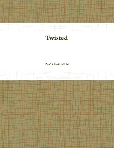 Imagen de archivo de Twisted a la venta por Chiron Media