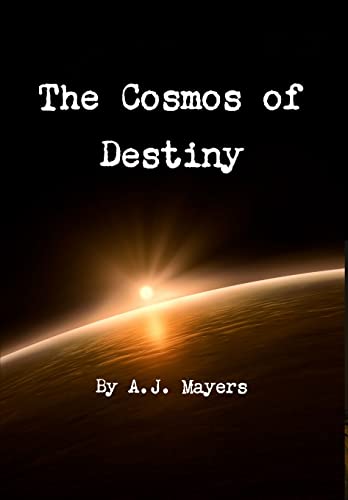 9781300650126: The Cosmos of Destiny