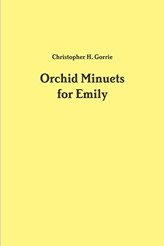 Imagen de archivo de Orchid Minuets for Emily a la venta por Chiron Media