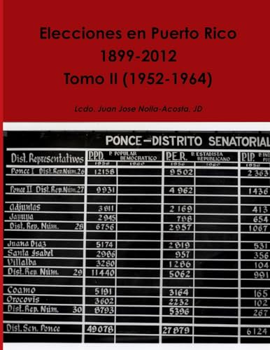 Beispielbild fr Elecciones en Puerto Rico -- Tomo II (1952-1964) zum Verkauf von Chiron Media