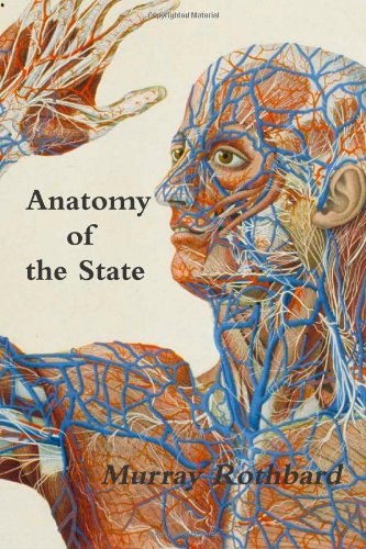 Beispielbild fr Anatomy of the State zum Verkauf von HPB-Ruby