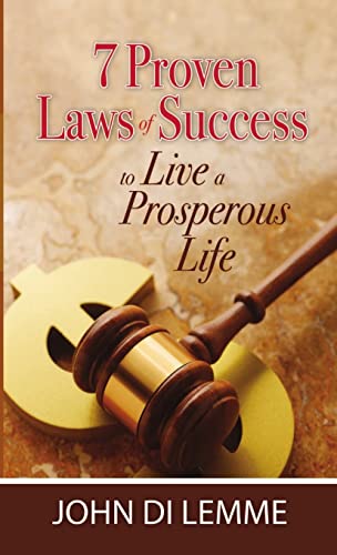 Beispielbild fr 7 Proven Laws of Success to Live a Prosperous Life zum Verkauf von California Books