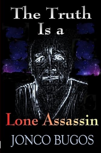 Imagen de archivo de The Truth Is a Lone Assassin a la venta por PBShop.store US