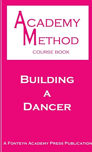 Stock image for Building a Dancer for sale by PBShop.store US