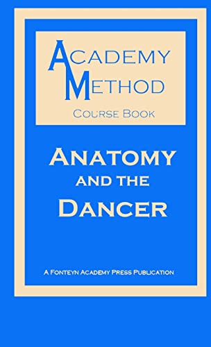 Stock image for Anatomy and the Dancer for sale by GF Books, Inc.