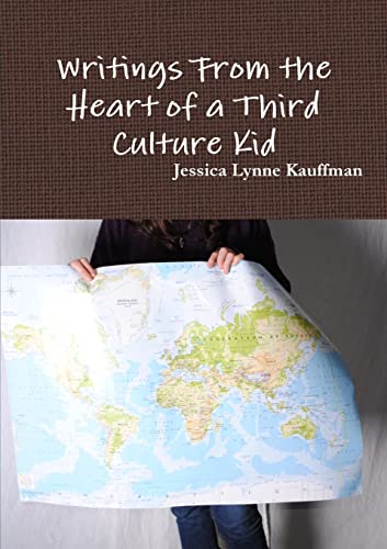 Beispielbild fr Writings From the Heart of a Third Culture Kid zum Verkauf von Chiron Media