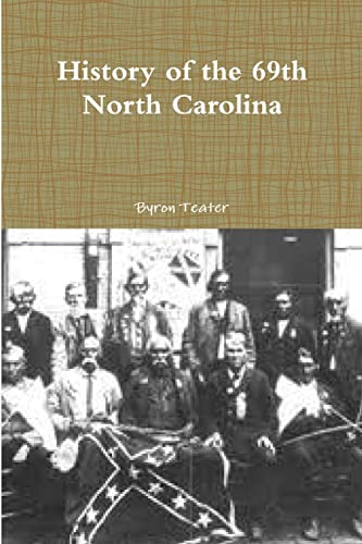 Beispielbild fr History of the 69th North Carolina zum Verkauf von Chiron Media