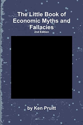 Imagen de archivo de The Little Book of Economic Myths and Fallacies a la venta por Chiron Media