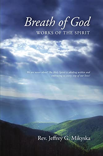 Stock image for Breath of God: Works of the Spirit for sale by Your Online Bookstore