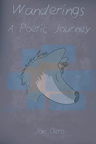 9781300794752: Wanderings: A Poetic Journey