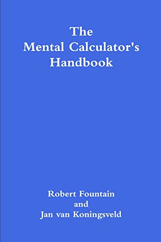 Imagen de archivo de The Mental Calculator's Handbook a la venta por GreatBookPrices