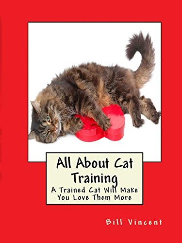 All About Cat Training (9781300854708) by Vincent, Bill
