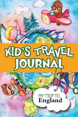 9781300857884: Kids travel journal: my trip to england