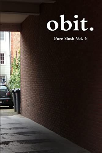 Stock image for obit. Pure Slush Vol. 6 for sale by medimops