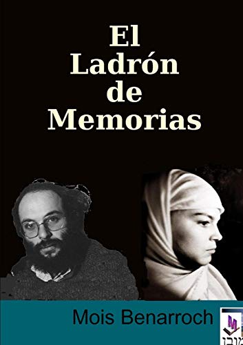 Imagen de archivo de El Ladrn de Memorias (Spanish Edition) a la venta por Lucky's Textbooks
