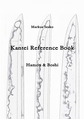 Beispielbild fr Kantei Reference Book - Hamon & Boshi zum Verkauf von GreatBookPrices