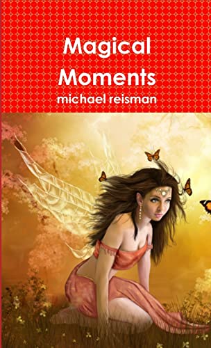 Stock image for Magical Moments for sale by PBShop.store US