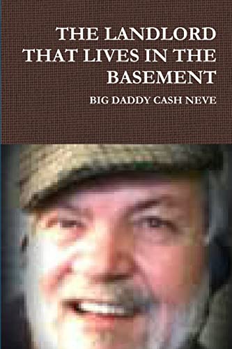 Beispielbild fr The Landlord That Lives in the Basement zum Verkauf von California Books