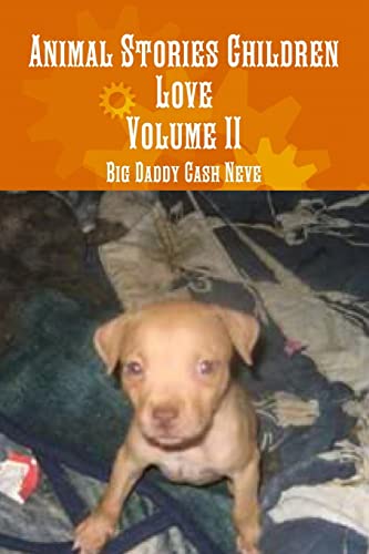 Beispielbild fr Animal Stories Children Love Volume Two zum Verkauf von California Books