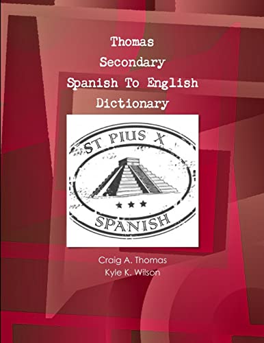 Beispielbild fr Thomas Secondary Spanish To English Dictionary zum Verkauf von Chiron Media