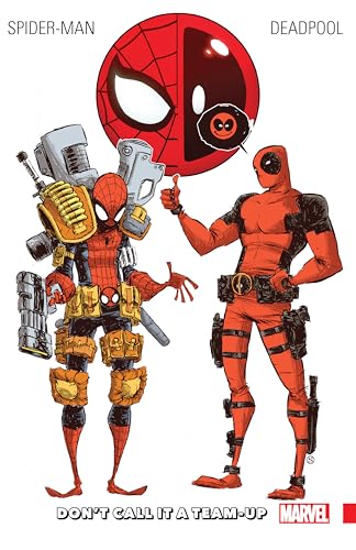 Stock image for SPIDER-MAN/DEADPOOL VOL. 0: DON'T CALL IT A TEAM-UP for sale by Russell Books