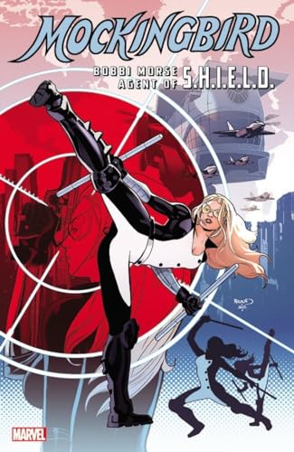 9781302900861: Mockingbird: Bobbi Morse, Agent of S.H.I.E.L.D.