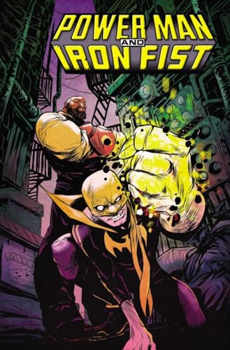 Stock image for Power Man and Iron Fist Vol. 1 : The Boys Are Back in Town for sale by Better World Books: West