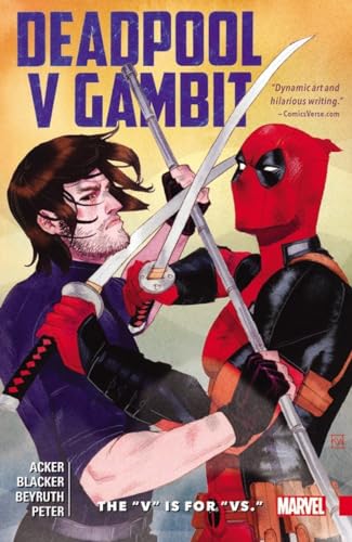 Beispielbild fr Deadpool V Gambit: The "V" Is for "Vs." zum Verkauf von Books From California