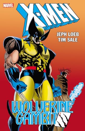 9781302902469: X-Men: Wolverine/Gambit (New Printing) (X-men Gambit & Wolverine)