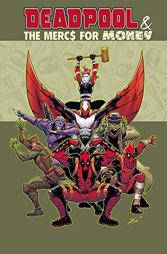 Beispielbild fr Deadpool The Mercs for Money Vol. 1: Mo Mercs, Mo Monkeys zum Verkauf von Upward Bound Books