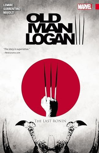 Imagen de archivo de Wolverine: Old Man Logan Vol. 3: The Last Ronin (Wolverine: Old Man Logan (2015), 3) a la venta por Ergodebooks