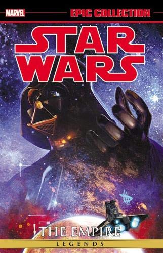 Stock image for Star Wars Legends Epic Collection: The Empire Vol. 3 (Epic Collection: Star Wars Legends: The Empire) for sale by Smith Family Bookstore Downtown