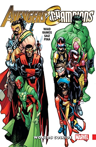 Imagen de archivo de Avengers and Champions: Worlds Collide a la venta por Better World Books