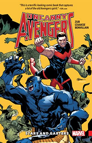 Stock image for Uncanny Avengers: Unity Vol. 5 - Stars and Garters for sale by ThriftBooks-Atlanta