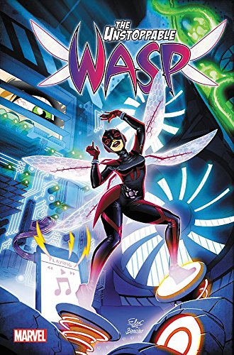 9781302906467: The Unstoppable Wasp Vol. 1: Unstoppable!