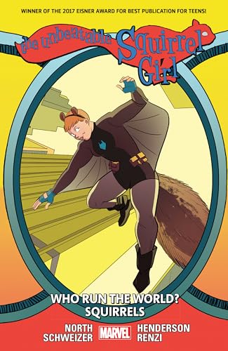 Imagen de archivo de THE UNBEATABLE SQUIRREL GIRL VOL. 6: WHO RUN THE WORLD? SQUIRRELS a la venta por BooksRun