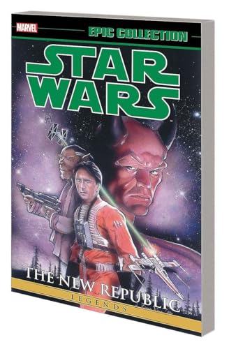 Stock image for Star Wars Legends Epic Collection: The New Republic Vol. 3 (Epic Collection: Star Wars Legends, 3) for sale by Ergodebooks