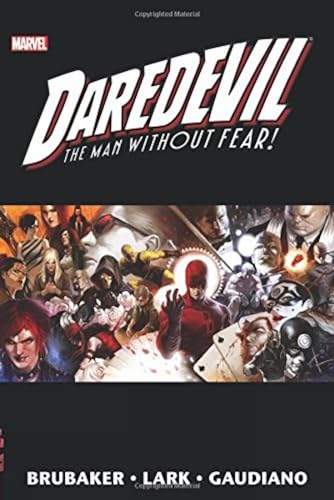 9781302908591: DAREDEVIL BY BRUBAKER AND LARK OMNIBUS HC 02: The Man Without Fear! (Daredevil, 2)