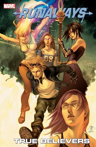 Stock image for Runaways Vol. 4: True Believers for sale by Arroway Books
