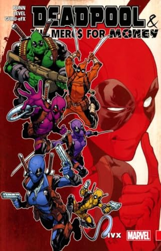 Deadpool & The Mercs for Money, Vol. 2