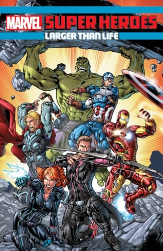 Stock image for Marvel Super Heroes: Larger Than Life for sale by Bookoutlet1