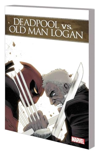 Stock image for Deadpool Vs. Old Man Logan for sale by PlumCircle