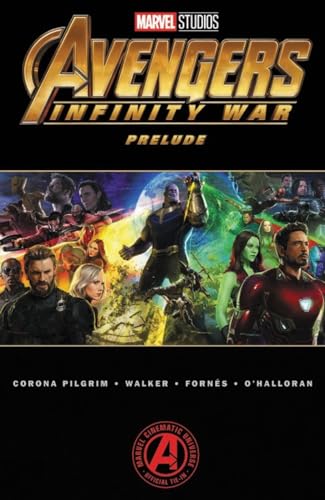 9781302909437: Marvel's Avengers. Infinity War Prelude
