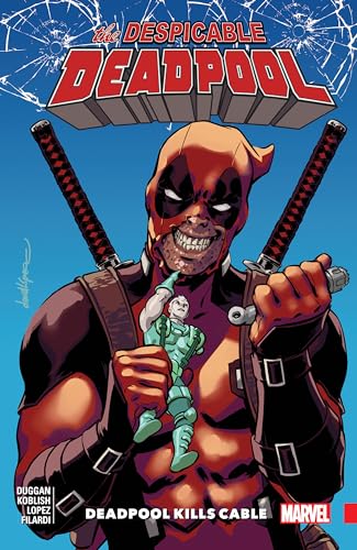 Beispielbild fr Despicable Deadpool Vol. 1: Deadpool Kills Cable zum Verkauf von WorldofBooks