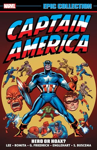Imagen de archivo de CAPTAIN AMERICA EPIC COLLECTION: HERO OR HOAX? (Epic Collection: Captain America) a la venta por HPB Inc.