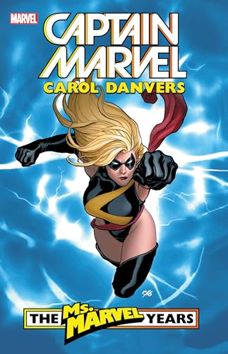 Beispielbild fr Captain Marvel: Carol Danvers - The Ms. Marvel Years Vol. 1 zum Verkauf von Monster Bookshop